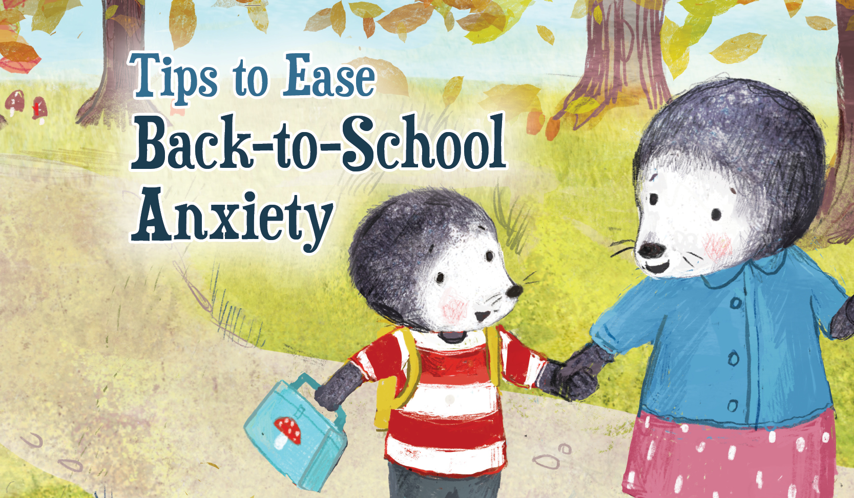 5 Tips To Ease Back To School Anxiety